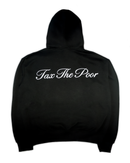 Tax The Poor Hoodie Black Classic